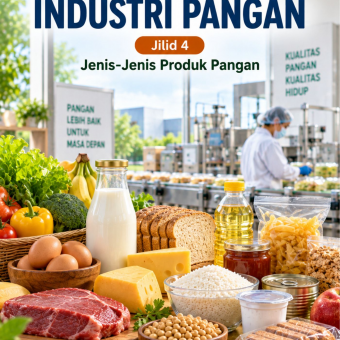 Mengenal Dunia Industri Pangan Jilid 4 Jenis-Jenis Produk Pangan