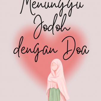 Menunggu Jodoh dengan Doa