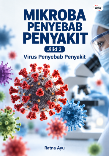 Mikroba Penyebab Penyakit Jilid 3 Virus Penyebab Penyakit