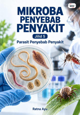 Mikroba Penyebab Penyakit Jilid 5 Parasit Penyebab Penyakit