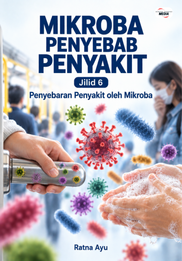 Mikroba Penyebab Penyakit Jilid 6 Penyebaran Penyakit oleh Mikroba