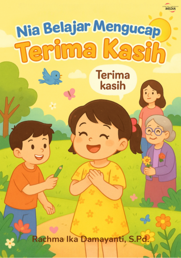 Nia Belajar Mengucap Terima Kasih