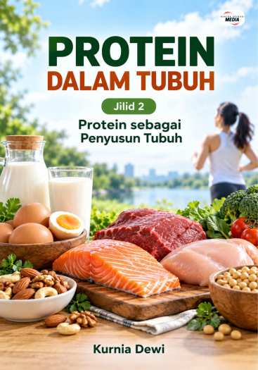 Protein dalam Tubuh Jilid 2 Protein sebagai Penyusun Tubuh