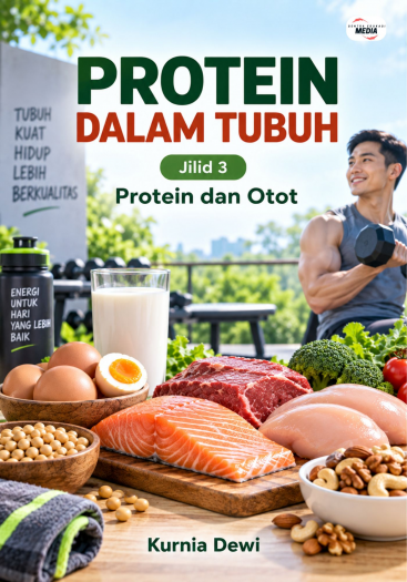 Protein dalam Tubuh Jilid 3 Protein dan Otot