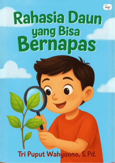 Rahasia Daun yang Bisa Bernapas