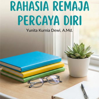 Rahasia Remaja Percaya Diri