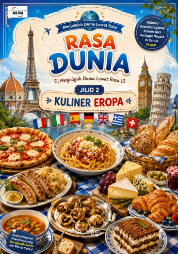 Rasa Dunia Jilid 2 Kuliner Eropa