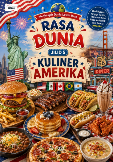 Rasa Dunia Jilid 5 Kuliner Amerika