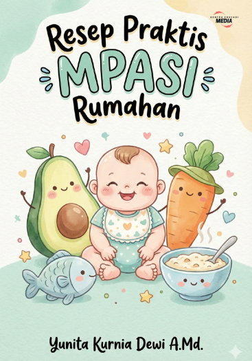 RESEP PRAKTIS MPASI RUMAHAN