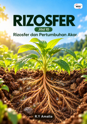 Rizosfer Jilid 10 Rizosfer dan Pertumbuhan Akar
