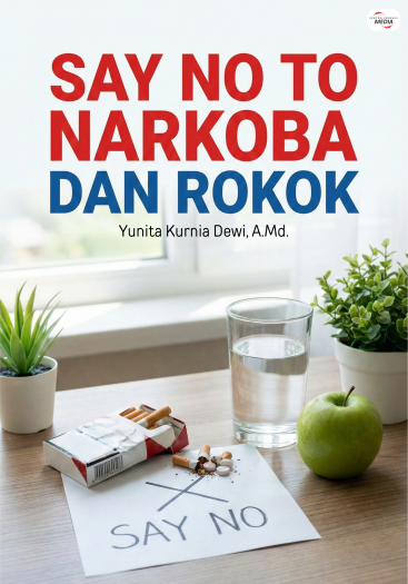 Say No To Narkoba dan Rokok