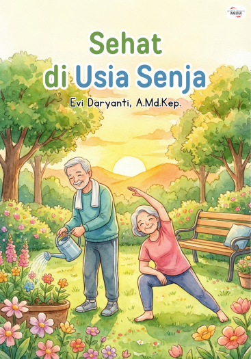 Sehat di Usia Senja