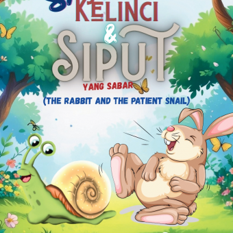 Si Kelinci & Siput Yang Sabar (The Rabbit and The Patient Snail)