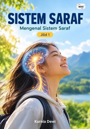 Sistem Saraf Jilid 1 Mengenal Sistem Saraf