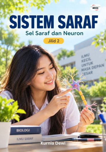 Sistem Saraf Jilid 2 Sel Saraf dan Neuron