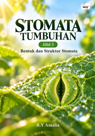 Stomata Tumbuhan Jilid 3 Bentuk dan Struktur Stomata