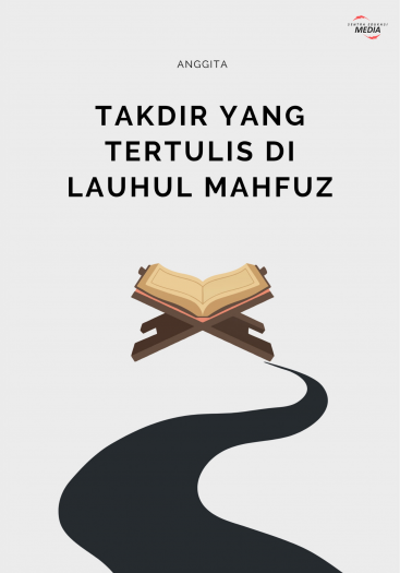 Takdir yang Tertulis di Lauhul Mahfuz