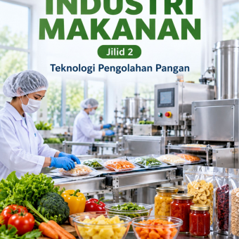 Teknologi Industri Makanan Jilid 2 Teknologi Pengolahan Pangan