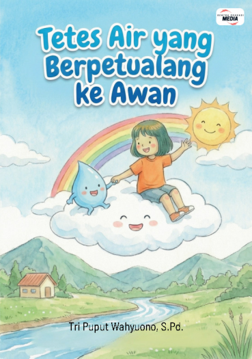 TETES AIR YANG BERPETUALANG KE AWAN