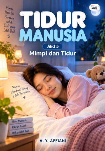 Tidur Manusia Jilid 5 Mimpi dan Tidur