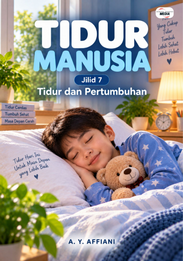 Tidur Manusia Jilid 7 Tidur dan Pertumbuhan