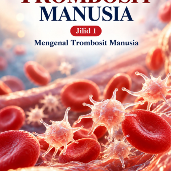 Trombosit Manusia Jilid 1 Mengenal Trombosit Manusia