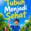 Tubuh Menjadi Sehat