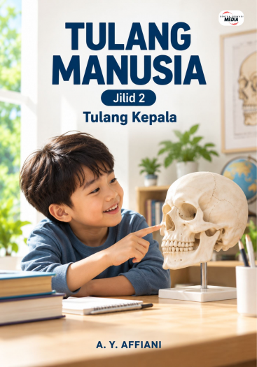 Tulang Manusia Jilid 2 Tulang Kepalaa