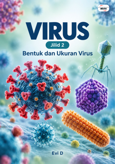Virus Jilid 2 Bentuk dan Ukuran Virus