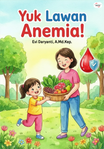 Yuk Lawan Anemia!
